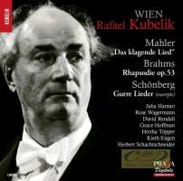 Mahler: Das klagende Lied  / Brahms: Rhapsodie / Schönberg: Gurre-Lieder